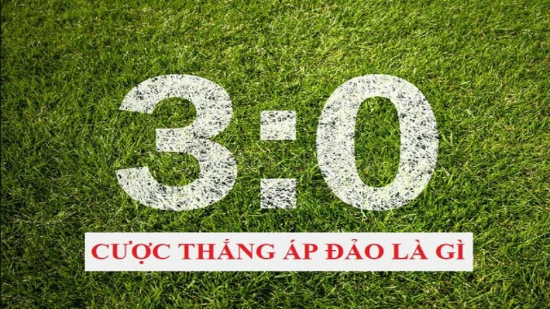 Tìm hiểu về cược thắng áp đảo